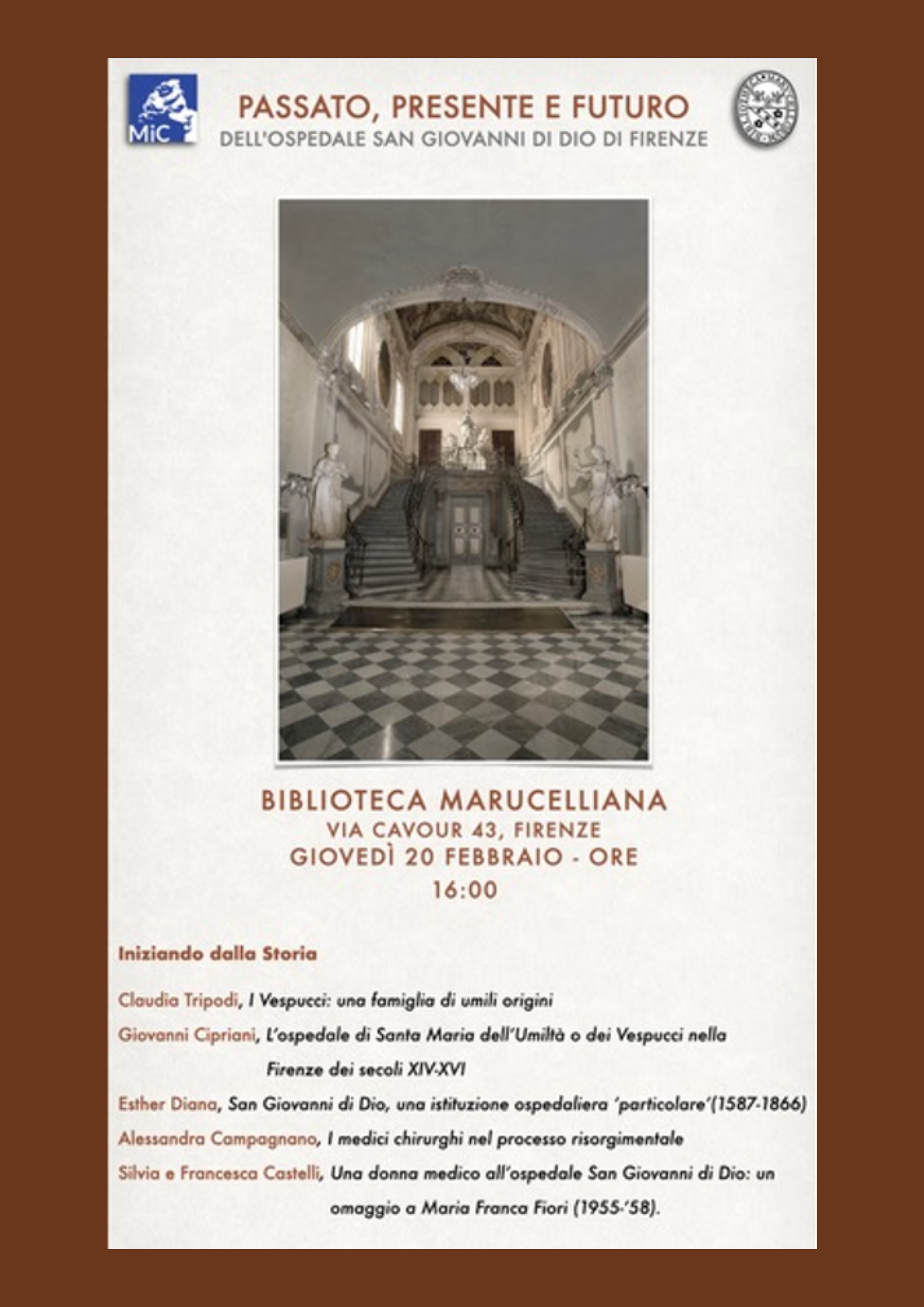 Conferenza: PASSATO, PRESENTE E FUTURO dell'Ospedale San Giovanni di Dio di Firenze